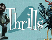 thrills